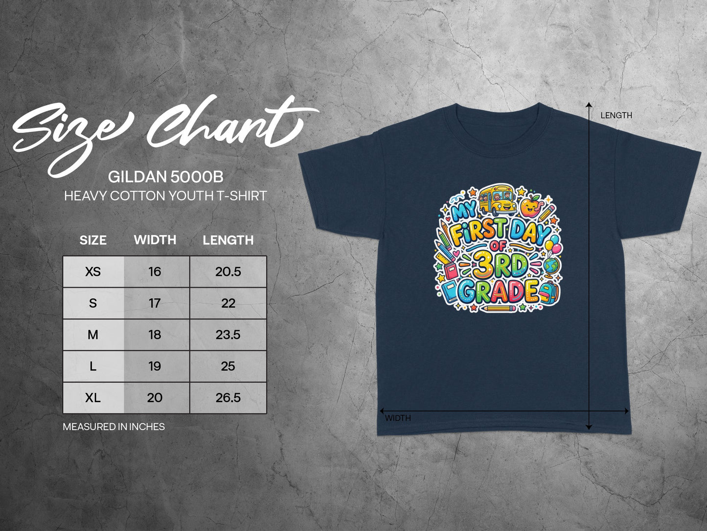 Navy Gildan 5000B youth t-shirt size chart with "My First Day of 3rd Grade" graphic.