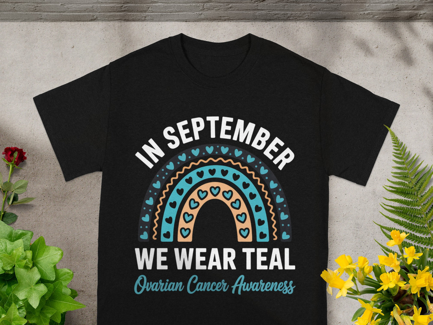 In September We Wear Teal Ovarian Cancer Awareness Shirt