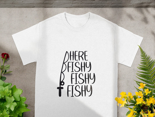 Here Fishy Fishy Fishy Fishing Themed T-Shirt