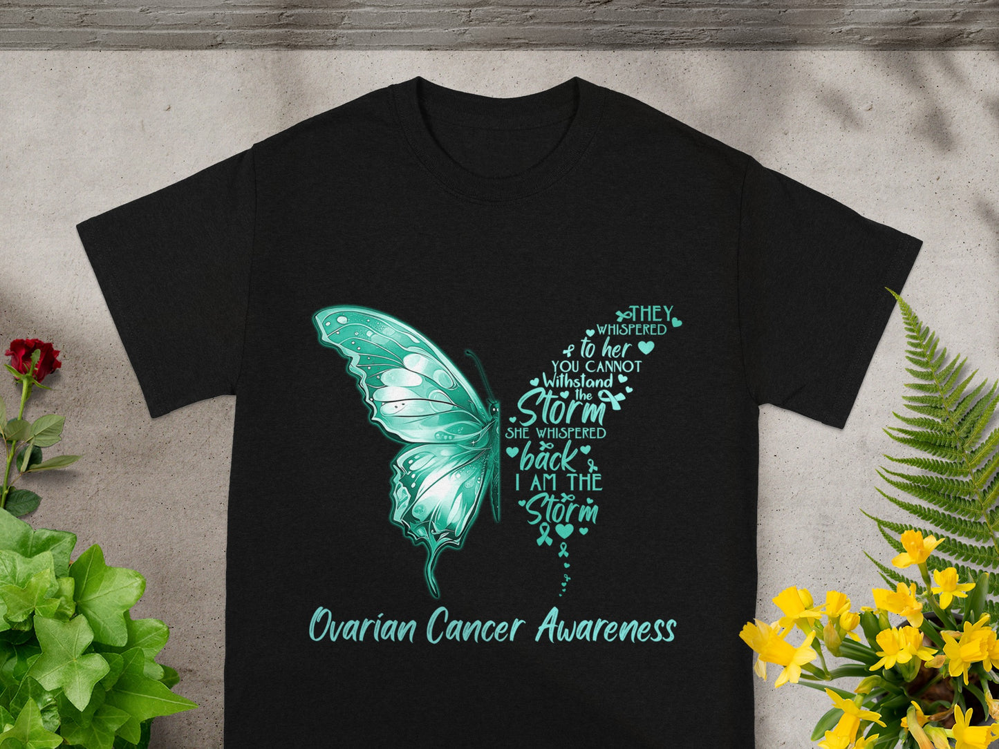 They Whispered to Her You Cannot Withstand the Storm Shirt