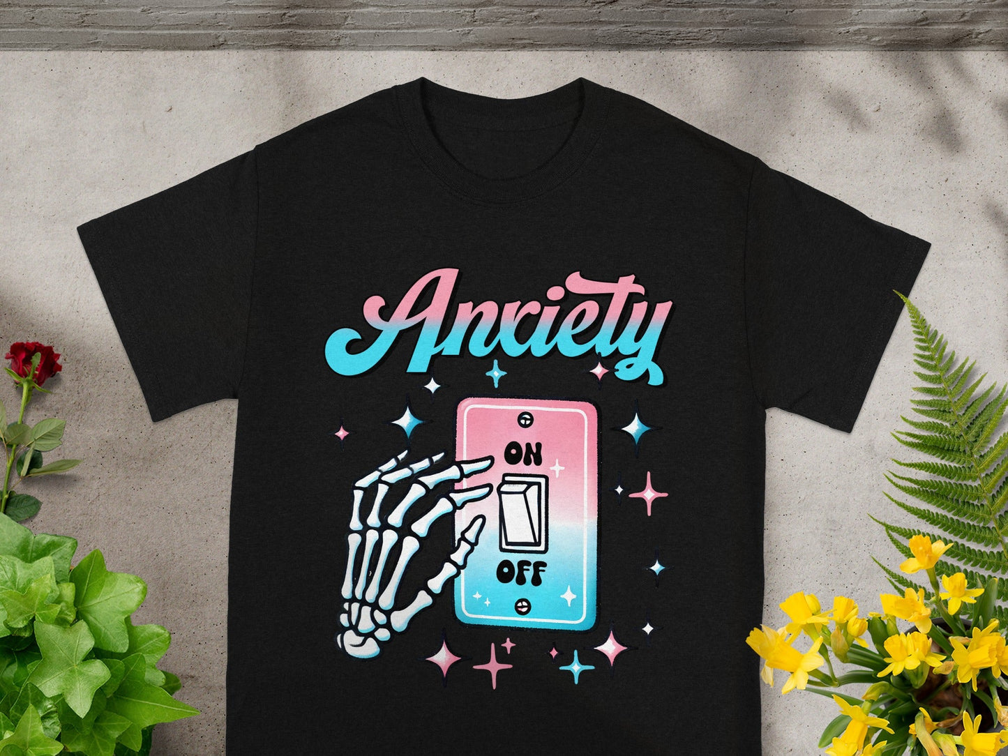 Anxiety On Off Switch Skeleton Hand T-shirt