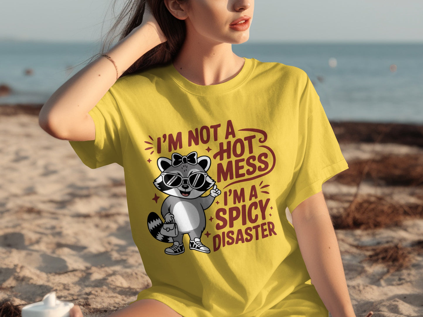 I'm Not a Hot Mess I'm a Spicy Disaster Shirt