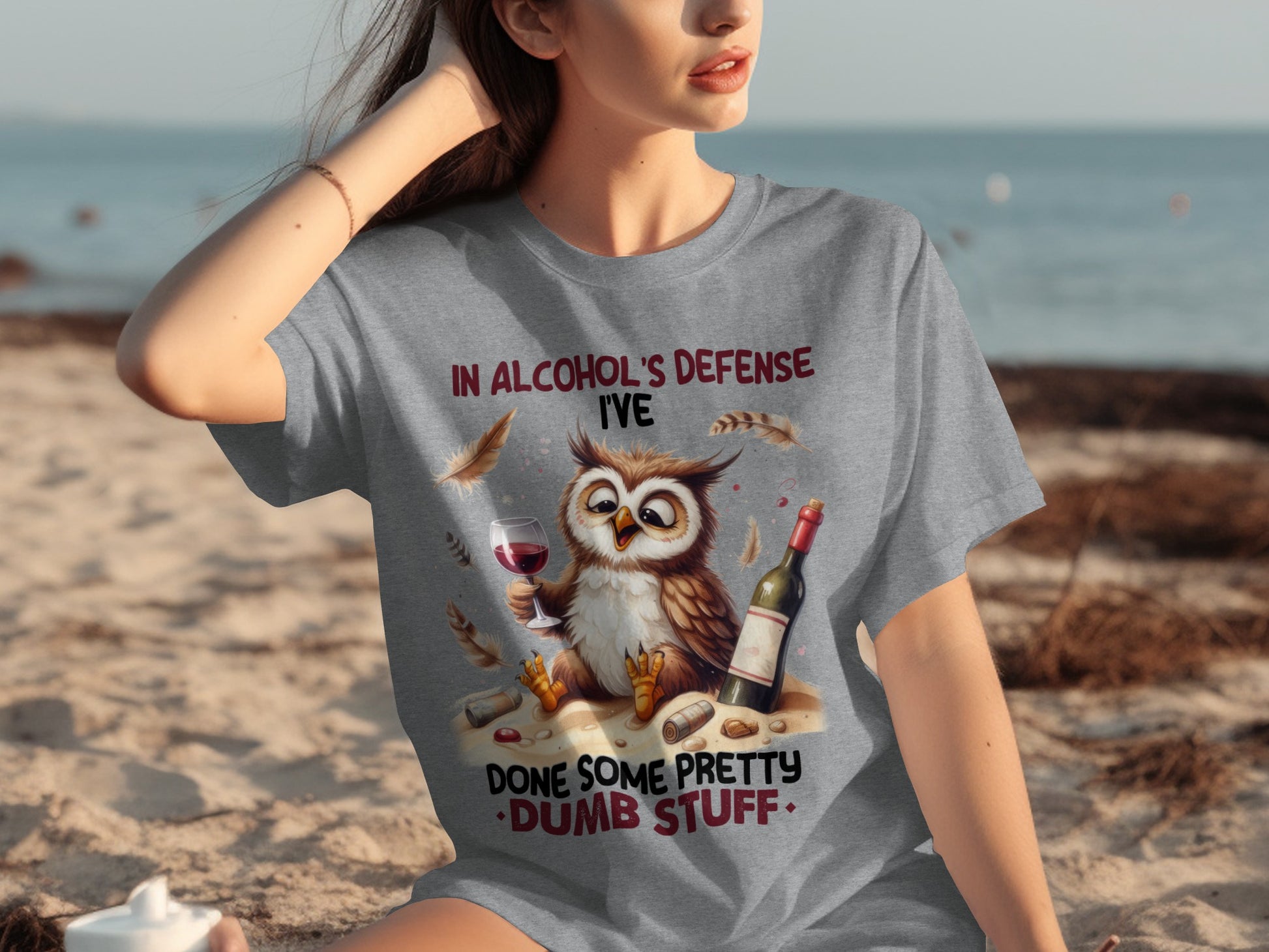In Alcohol's Defense I've Done Some Pretty Dumb Stuff Shirt