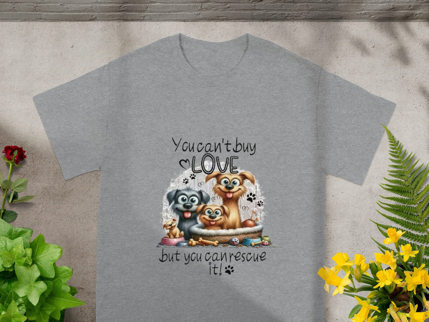 You Can't Buy Love but You Can Rescue It T-shirt