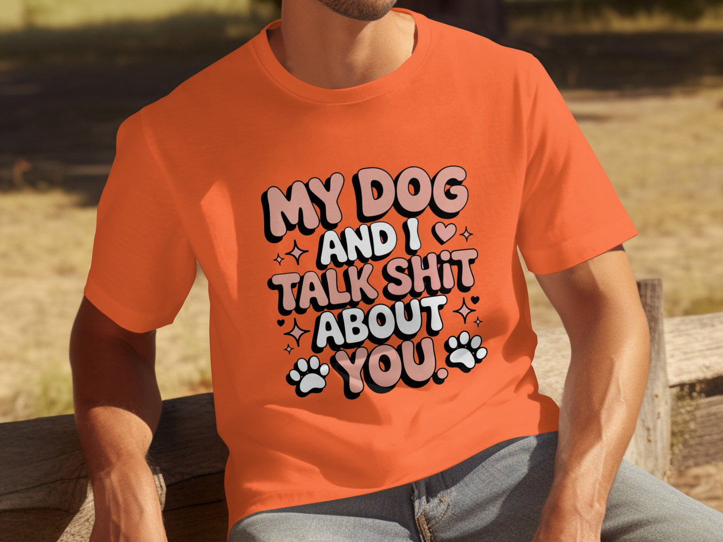 My Dog and I Talk Shit About You Funny Shirt