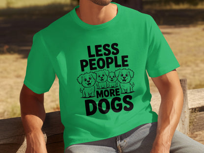 Less People More Dogs Funny Pet Lover T-shirt