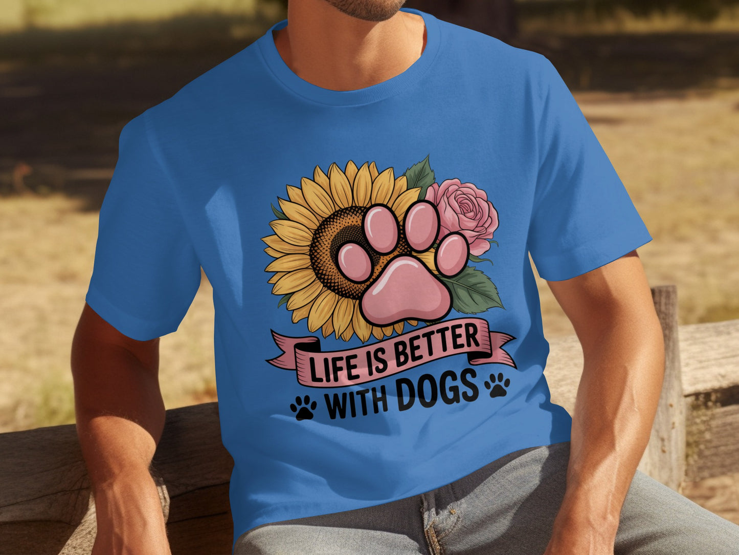Life Is Better With Dogs T-Shirt Dog Lover Apparel