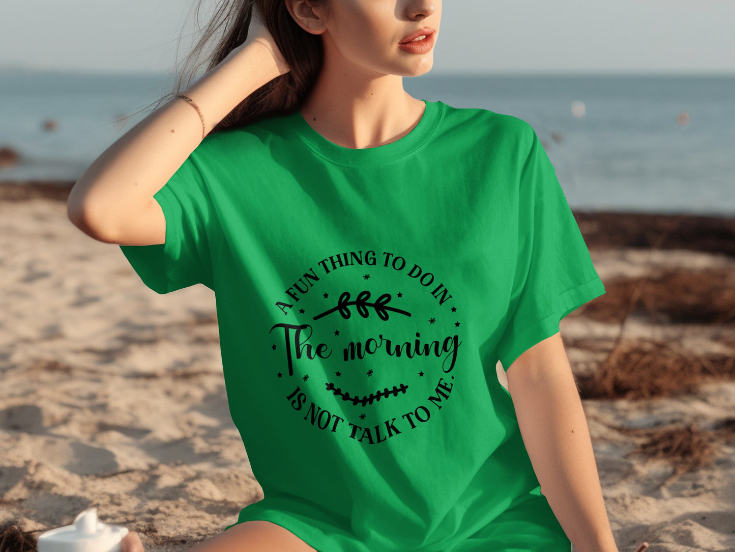 A Fun Thing To Do In The Morning Is Not Talk Tee