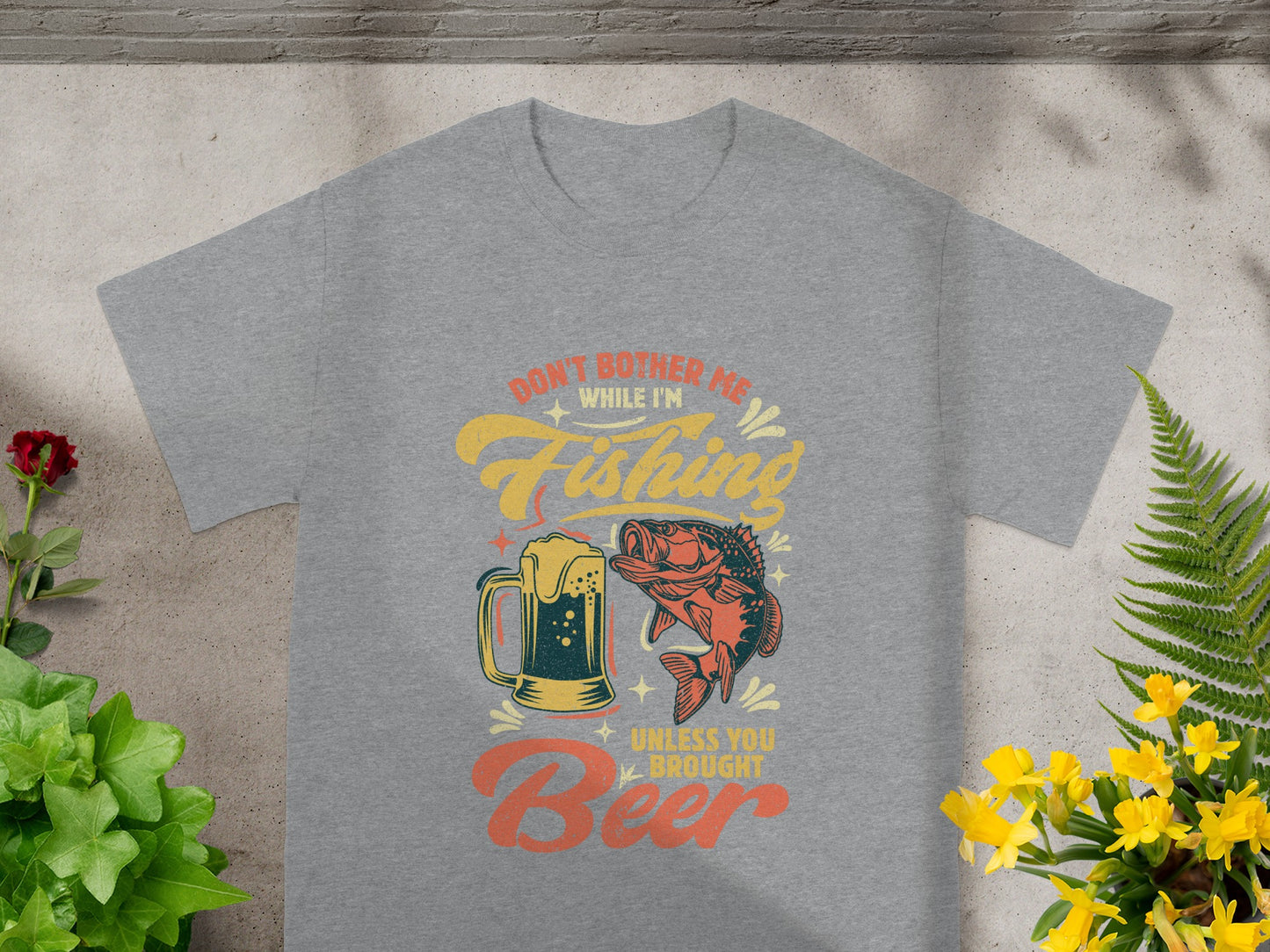 Grey t-shirt with "Don't Bother Me While I'm Fishing Unless You Brought Beer" graphic.