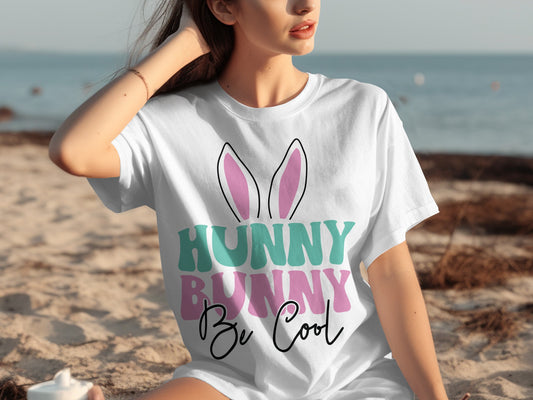 Hunny Bunny Be Cool Graphic T-shirt for Beach Fun