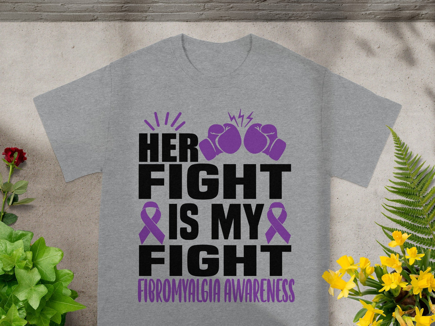 HER FIGHT IS MY FIGHT Fibromyalgia Awareness Shirt