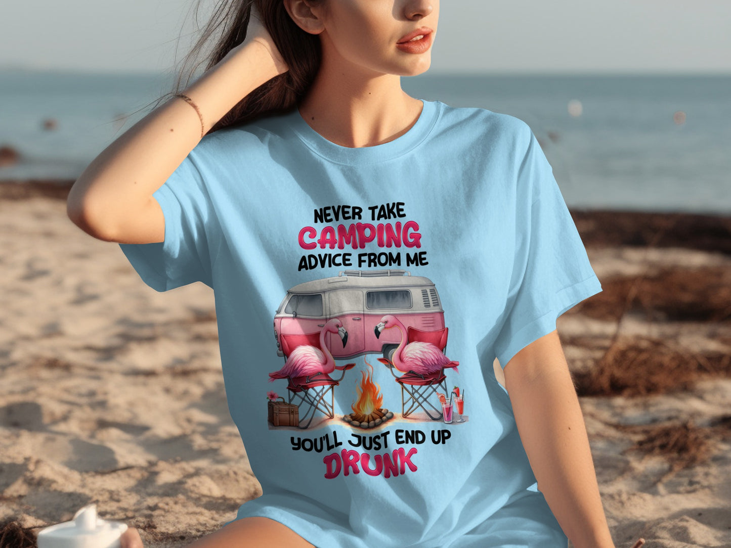 Never Take Camping Advice from Me Funny T-shirt