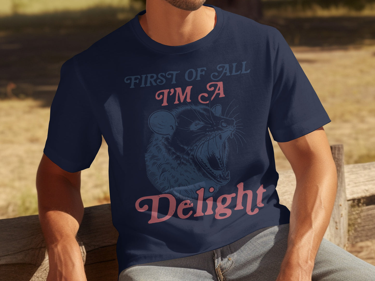 First Of All I'm A Delight T-Shirt Graphic Tees