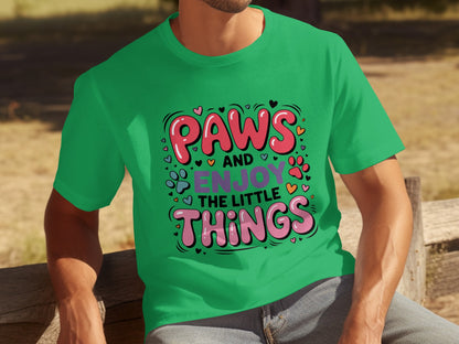 Paws and Enjoy the Little Things Graphic T-Shirt