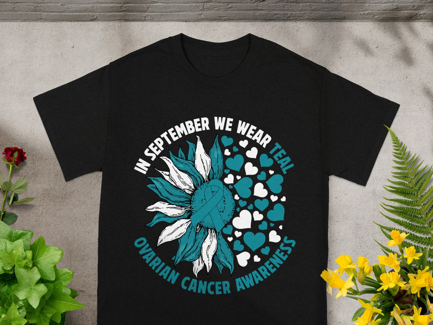In September We Wear Teal Ovarian Cancer Awareness Shirt