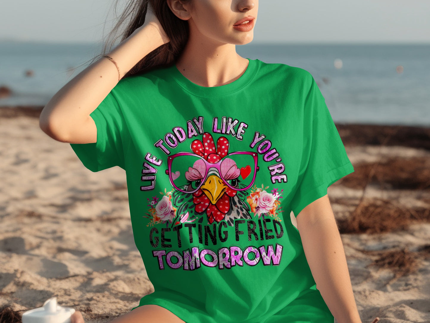 Live Today Like You're Getting Fried Tomorrow shirt