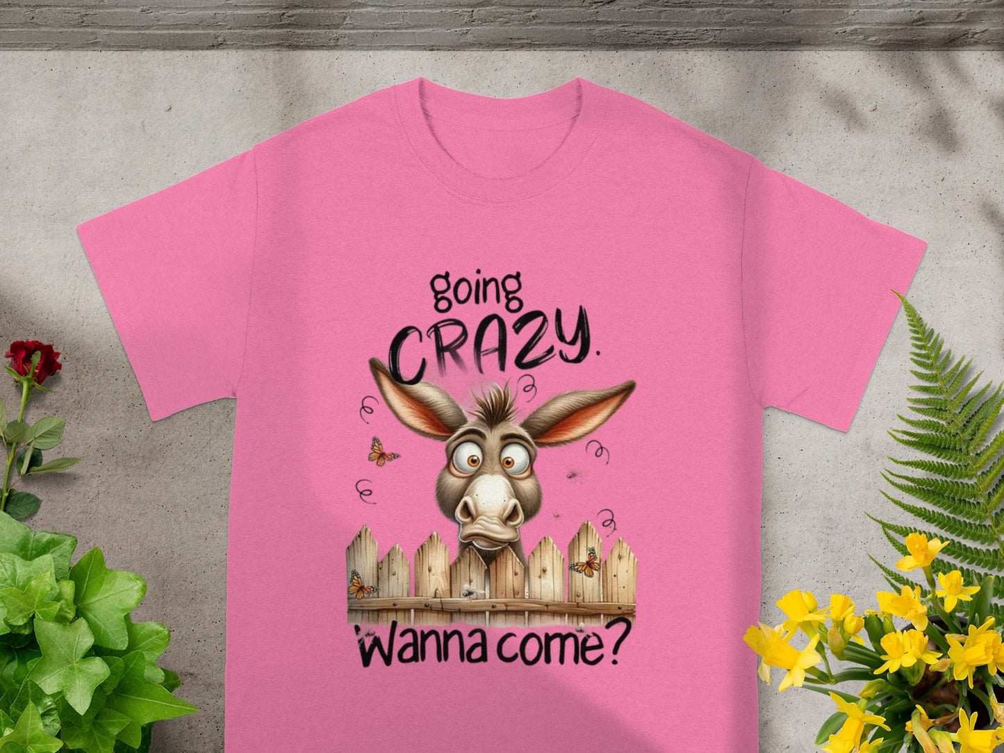 Going Crazy Wanna Come Funny Donkey T-Shirt