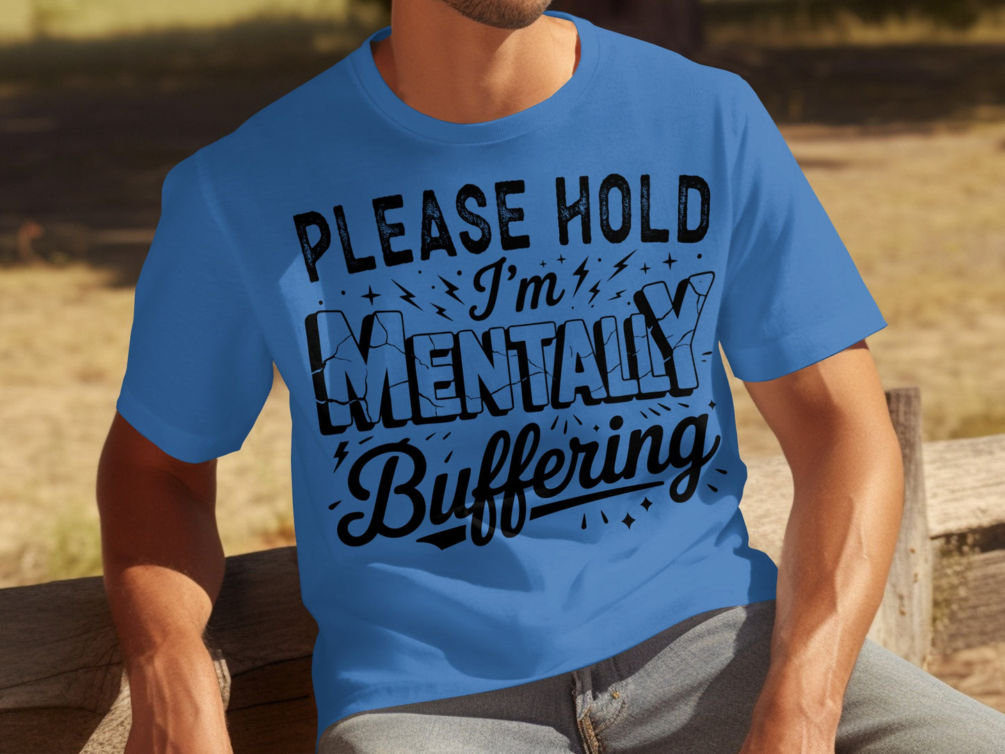 Please Hold I'm Mentally Buffering T-shirt