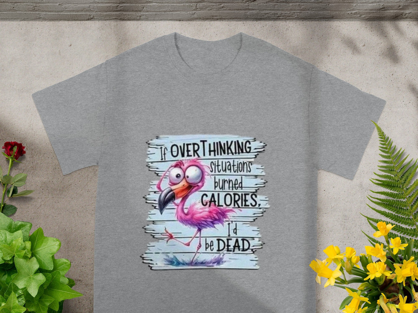 Overthinking Situations Burned Calories Funny T-Shirt