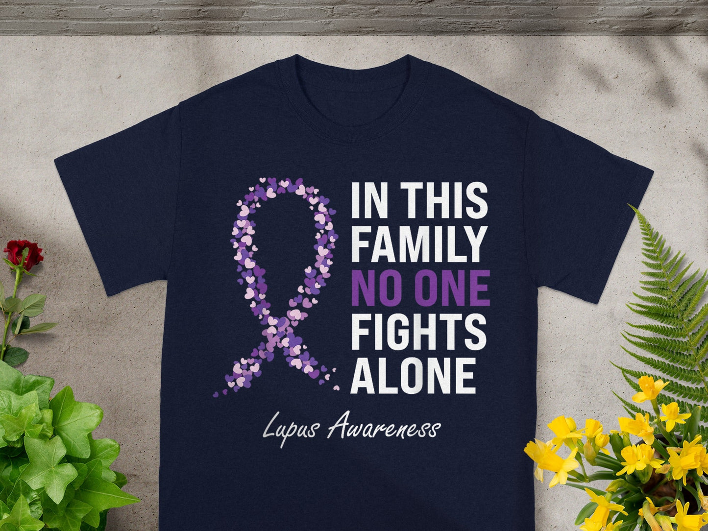 In This Family No One Fights Alone Lupus Awareness shirt
