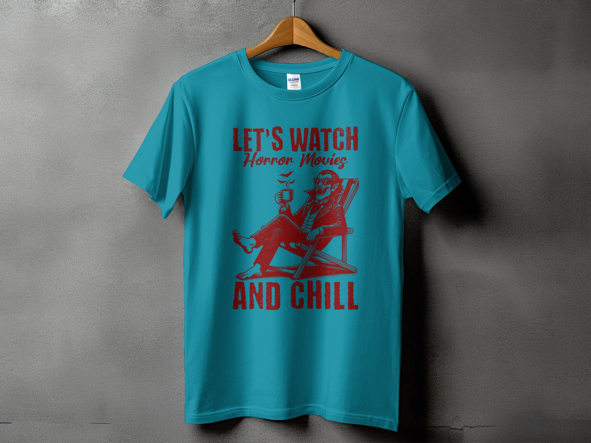 Teal t-shirt with red graphic: "Let's Watch Horror Movies and Chill" vampire.