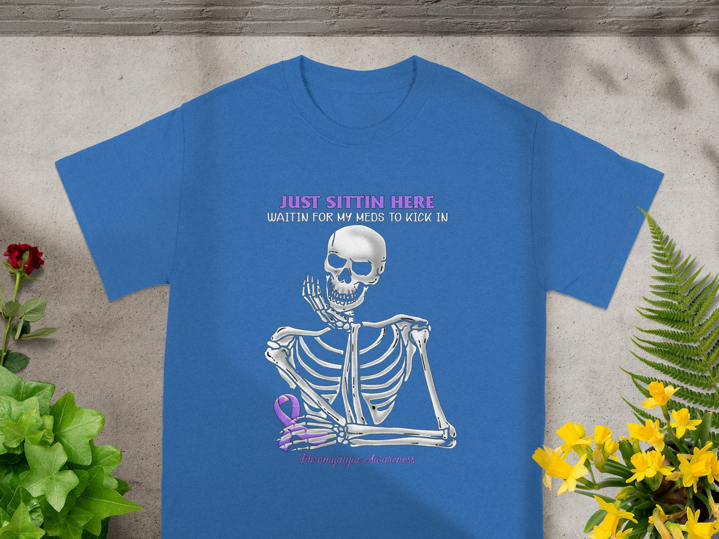 Just Sittin Here Waitin for My Meds to Kick In Shirt