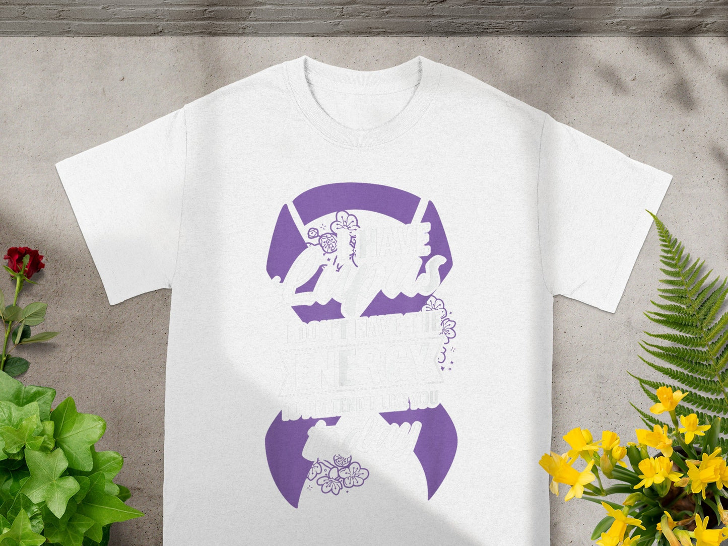 I Don't Have Energy You Like You Silly T-shirt