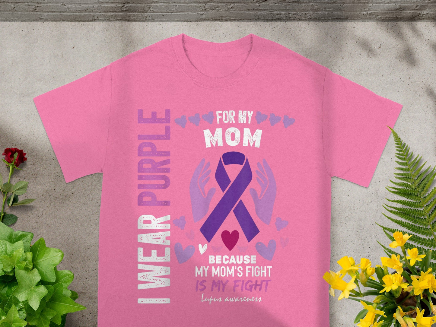 I Wear Purple For My Mom Lupus Awareness T-Shirt
