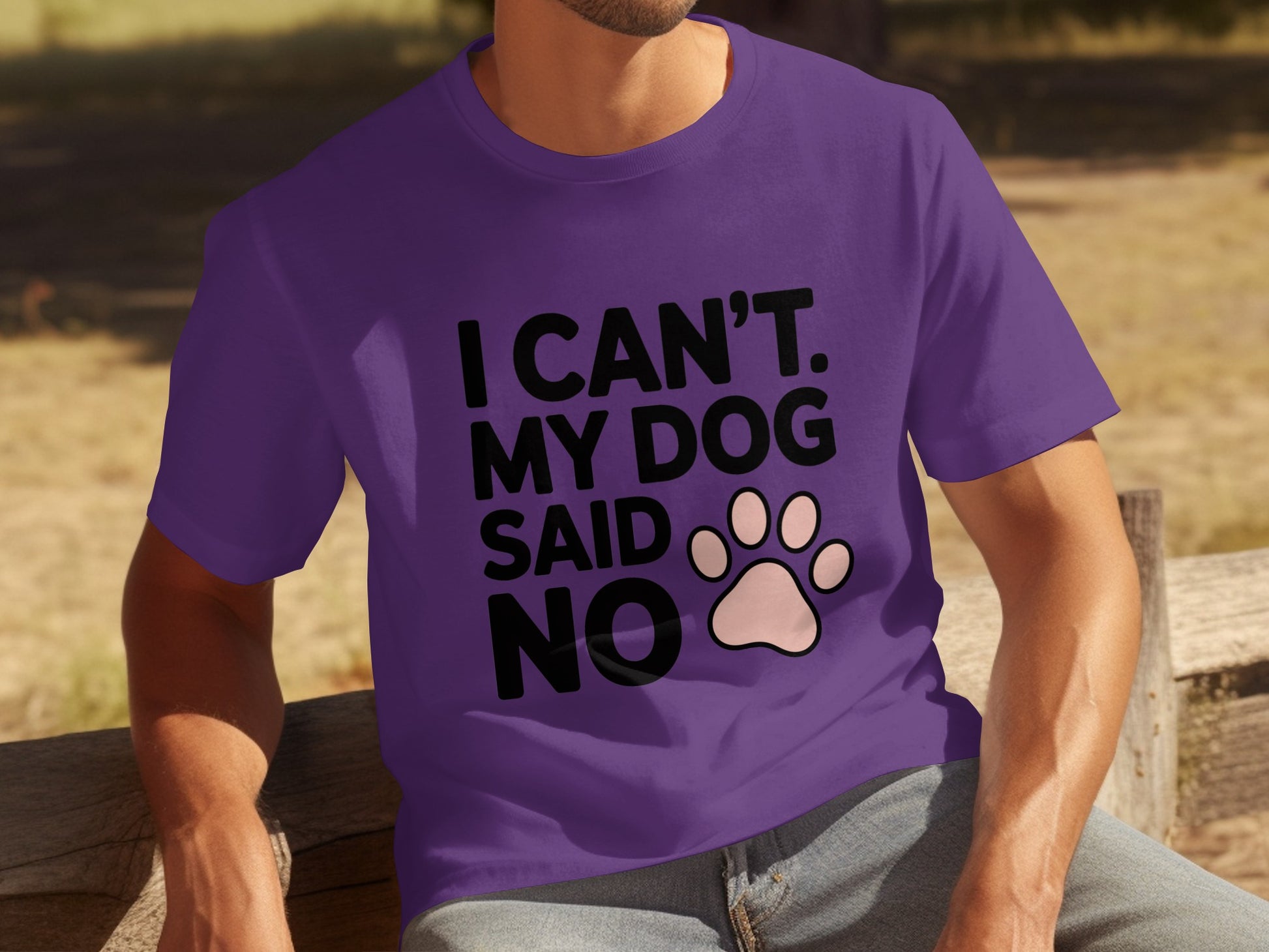 I Can't My Dog Said No Funny Paw Print T-Shirt