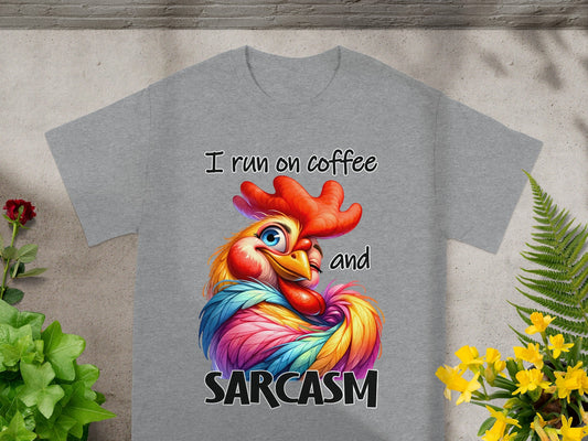 I Run on Coffee and Sarcasm Funny Rooster T-Shirt