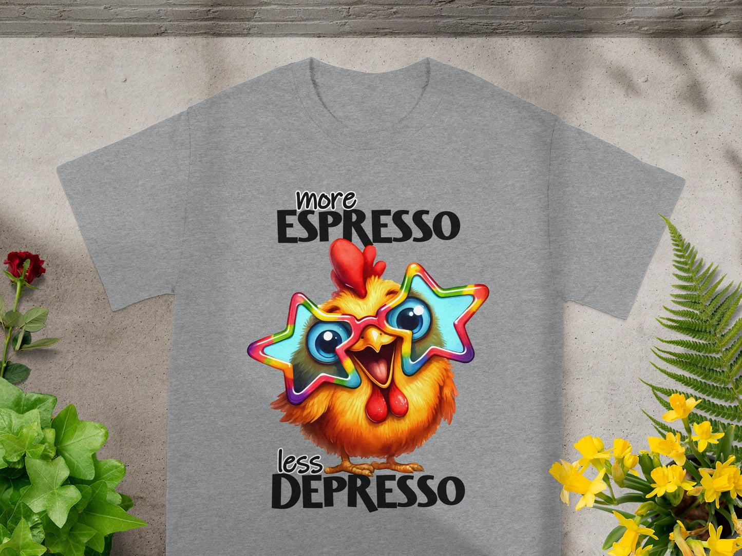 More Espresso Less Depresso Funny Chicken T-Shirt