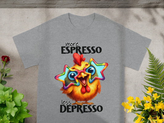 More Espresso Less Depresso Funny Chicken T-Shirt