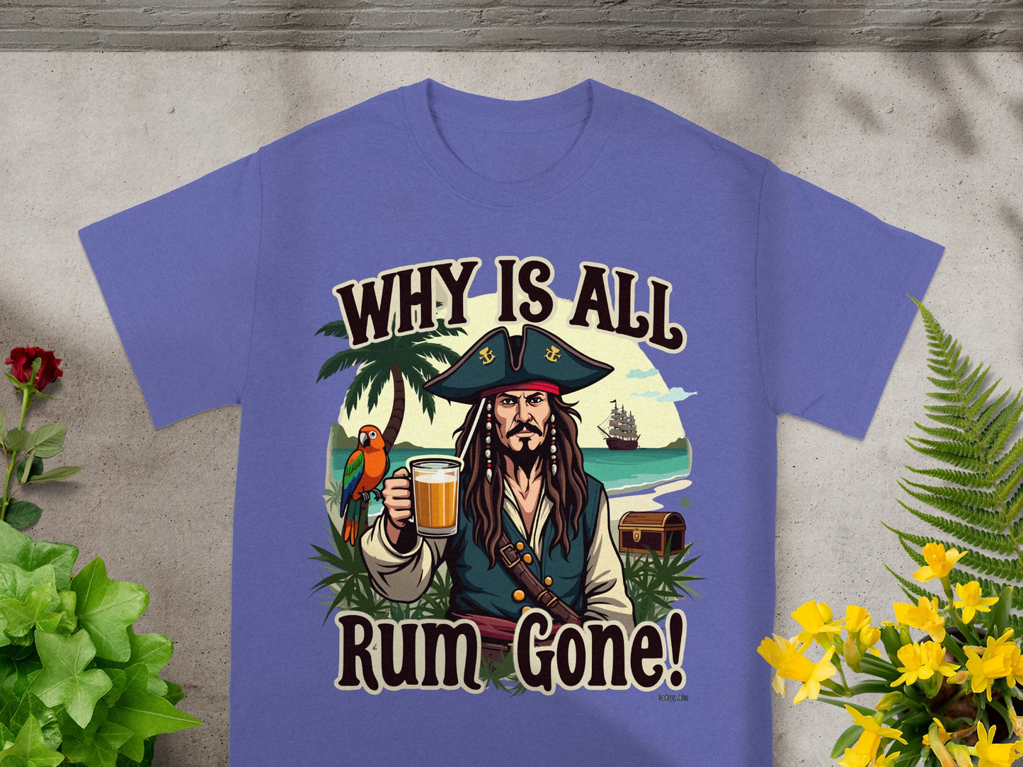 Pirate with drink and parrot graphic with "Why Is All Rum Gone!" text.