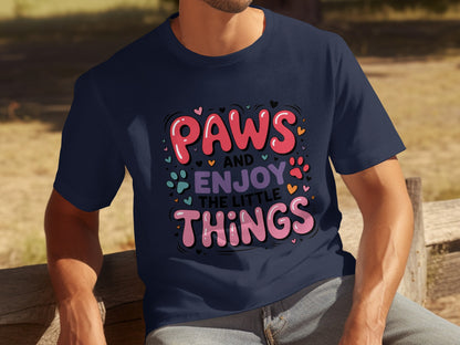 Paws And Enjoy The Little Things Graphic Tee