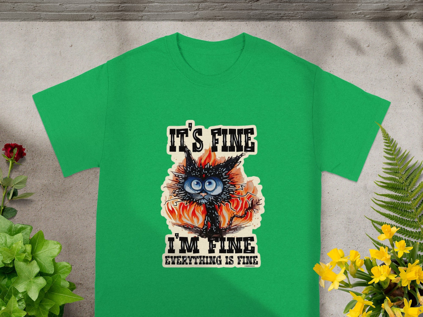 It's Fine I'm Fine Everything Is Fine T-shirt