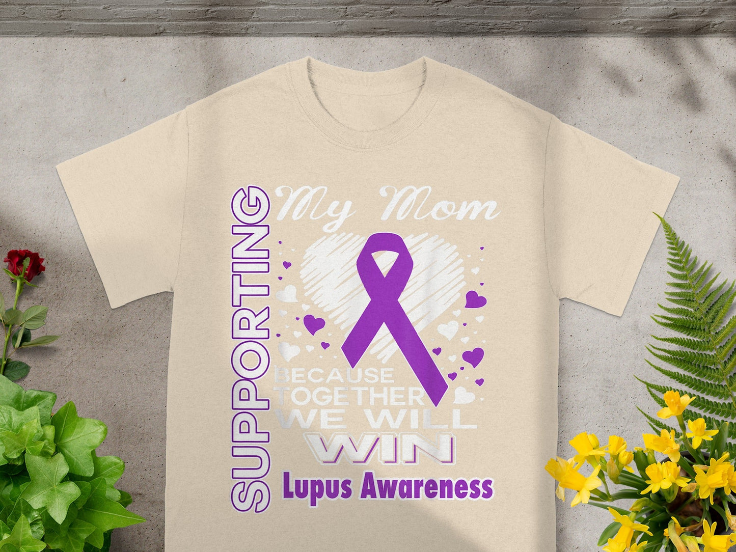 Supporting My Mom Lupus Awareness T-shirt