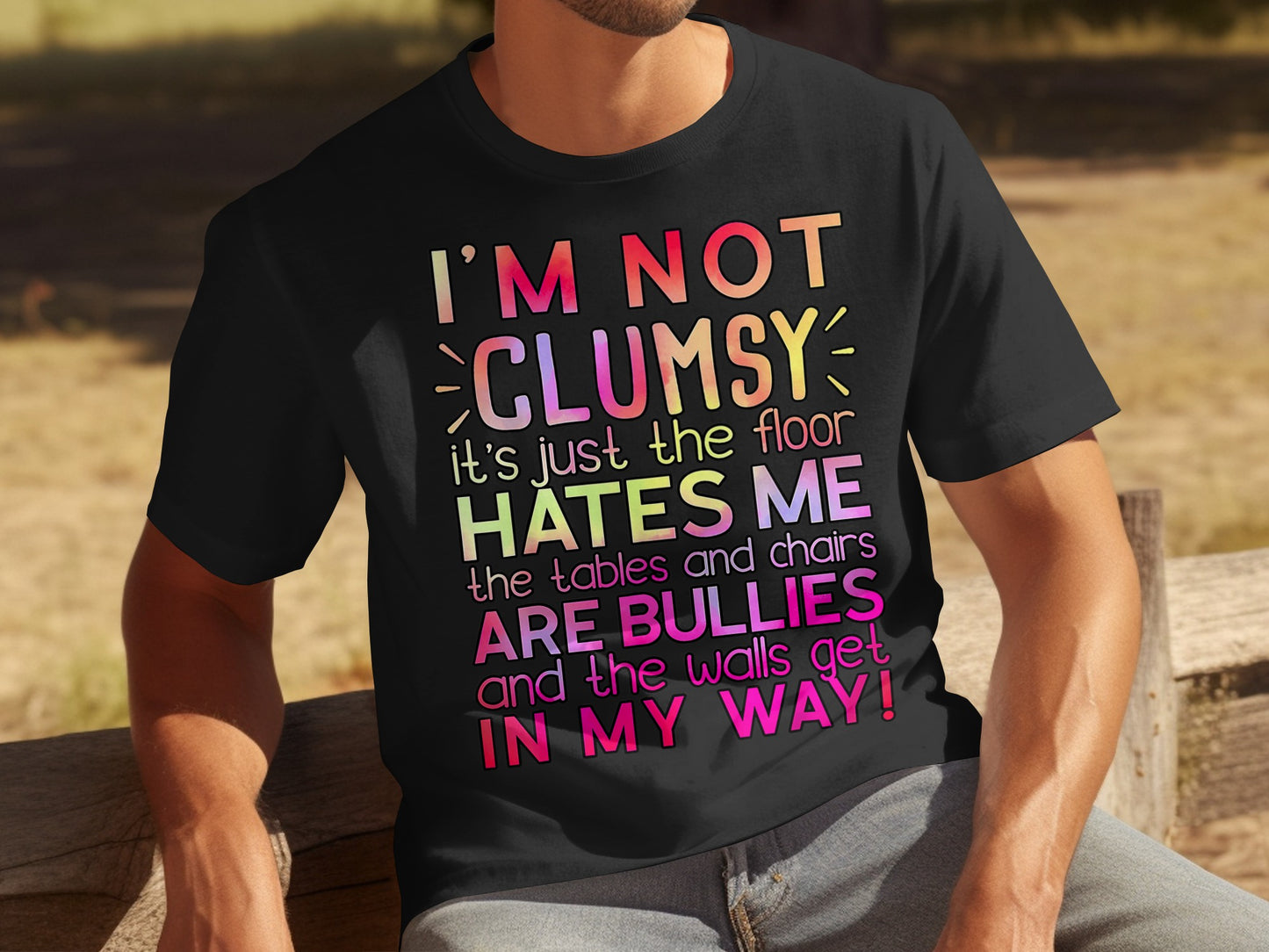 I'm Not Clumsy It's Just the Floor Hates Me Shirt