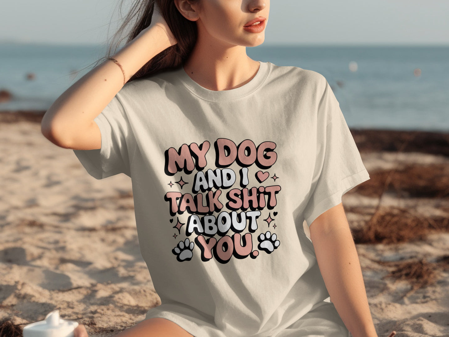 My Dog and I Talk Shit About You Graphic Tee