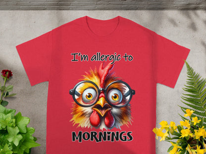 I'm Allergic to Mornings Funny Chicken T-Shirt