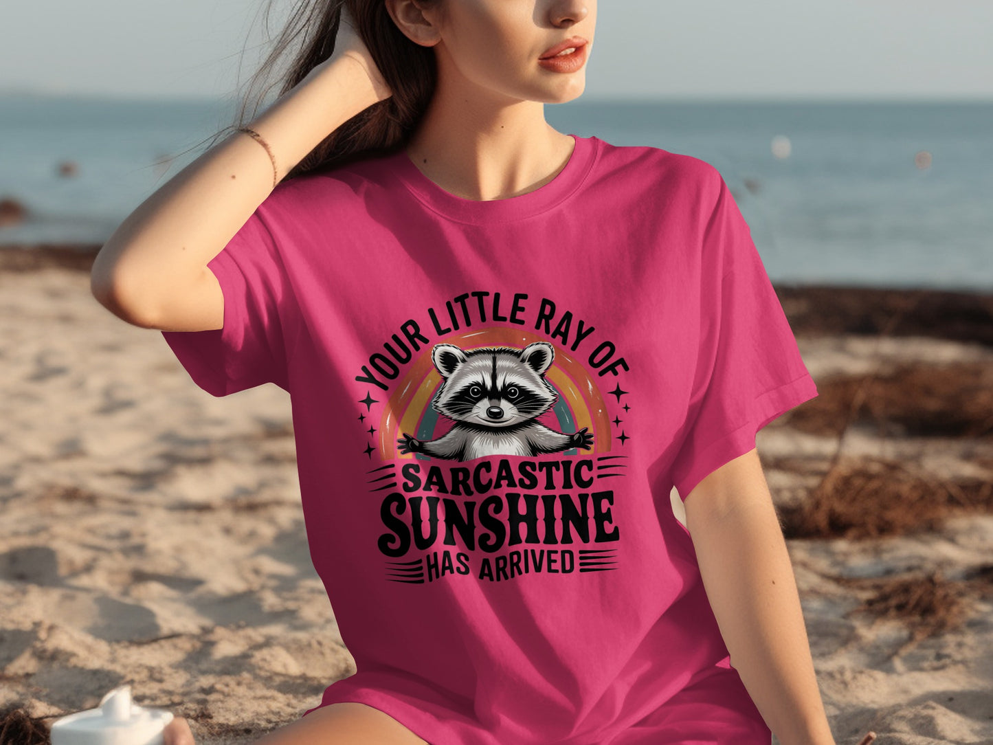 Your Little Ray of Sarcastic Sunshine Has Arrived Tee
