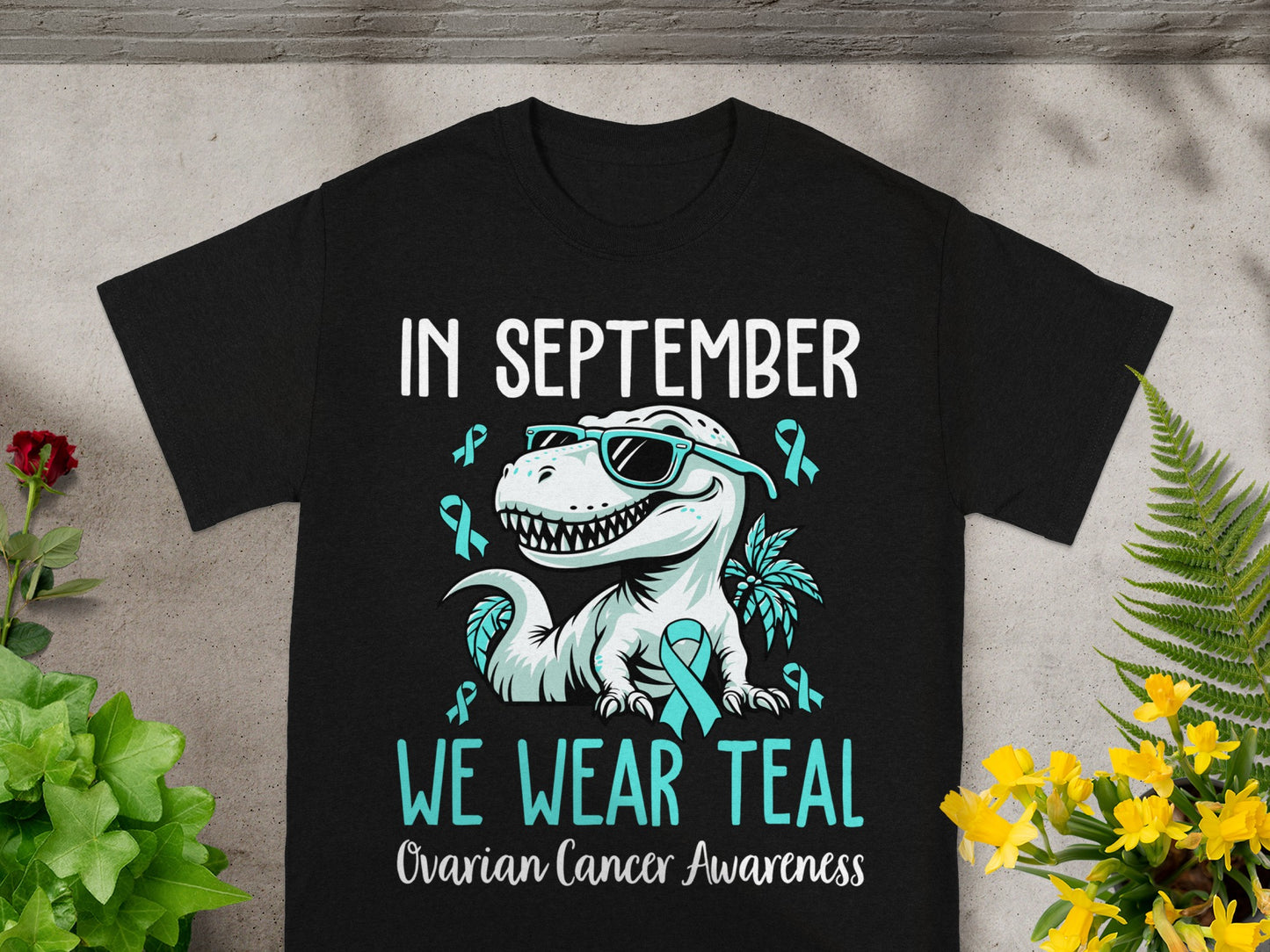 In September We Wear Teal Ovarian Cancer Awareness Shirt