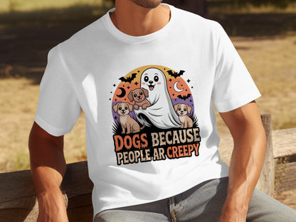Dogs Because People Are Creepy Halloween T-shirt