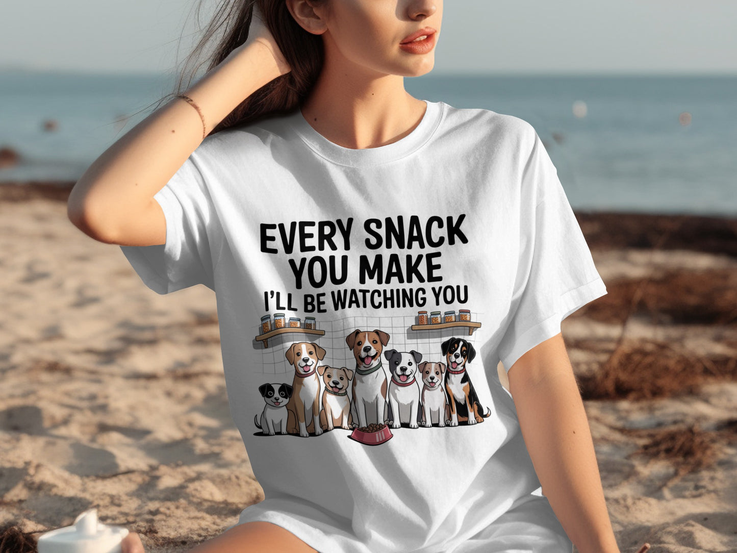 Every Snack You Make Dog Watching You T-Shirt