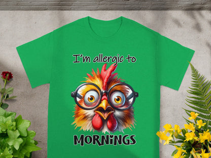 Funny I'm Allergic to Mornings Chicken T-shirt