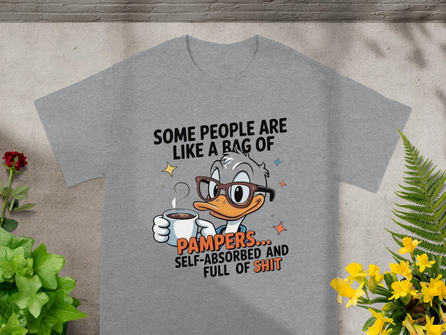 Some People Are Like a Bag of Pampers Funny Shirt