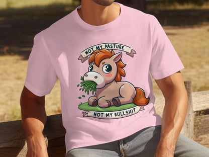 Not My Pasture Not My Bullshit Cartoon Horse Shirt