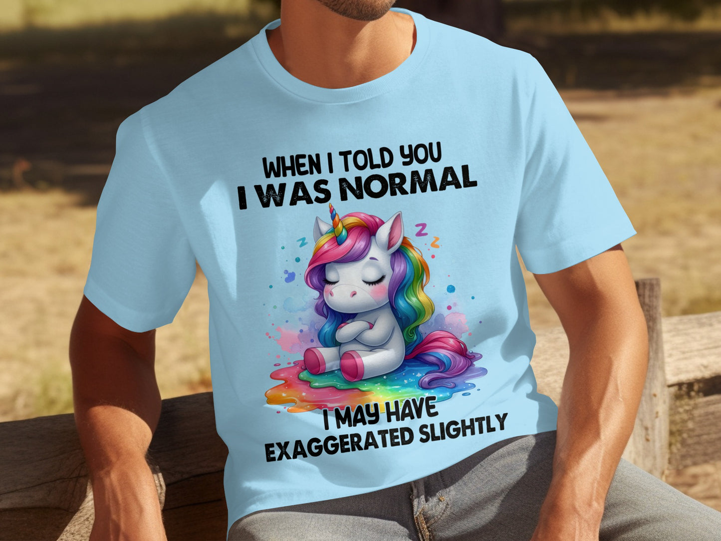 When I Told You I Was Normal Unicorn T-shirt