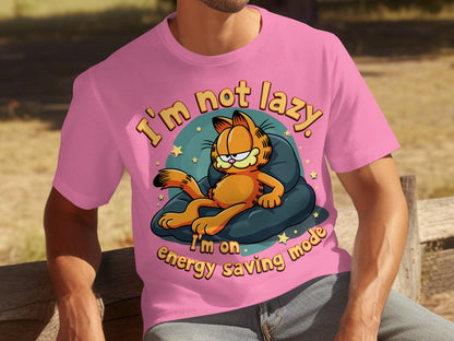 I'm Not Lazy I'm on Energy Saving Mode T-shirt