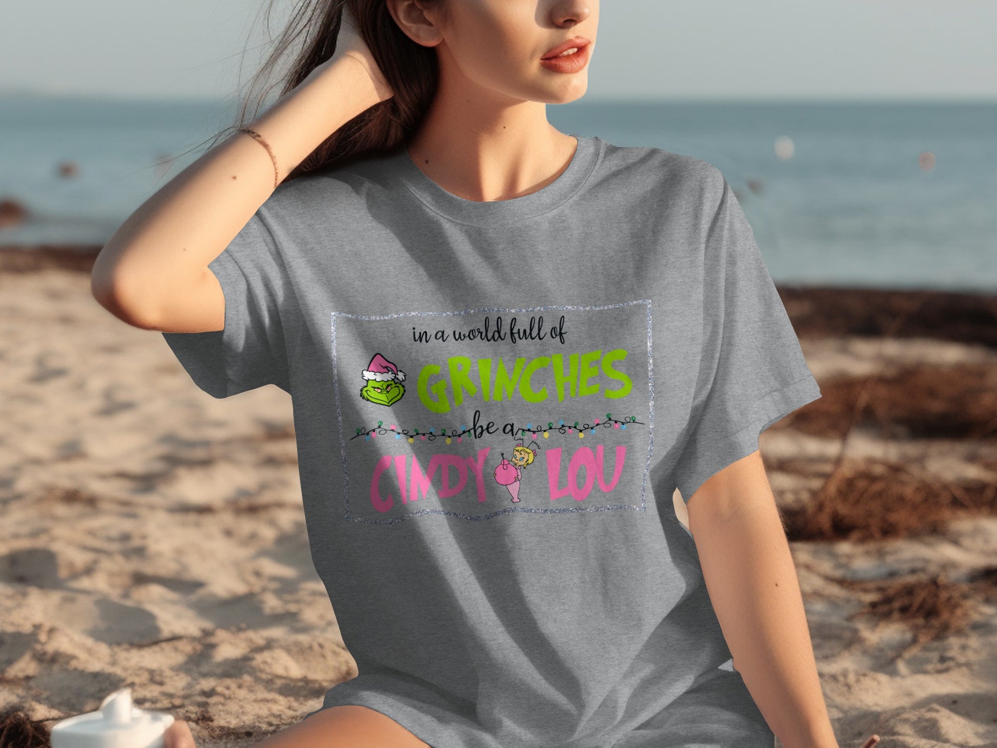 In a World Full of Grinches Be a Cindy Lou Shirt