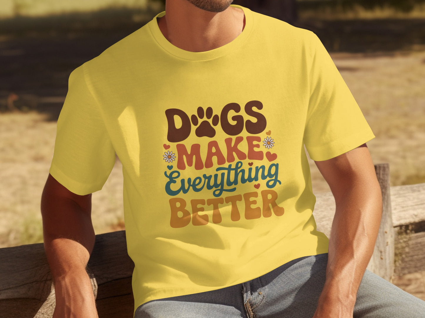 Dogs Make Everything Better Graphic T-shirt